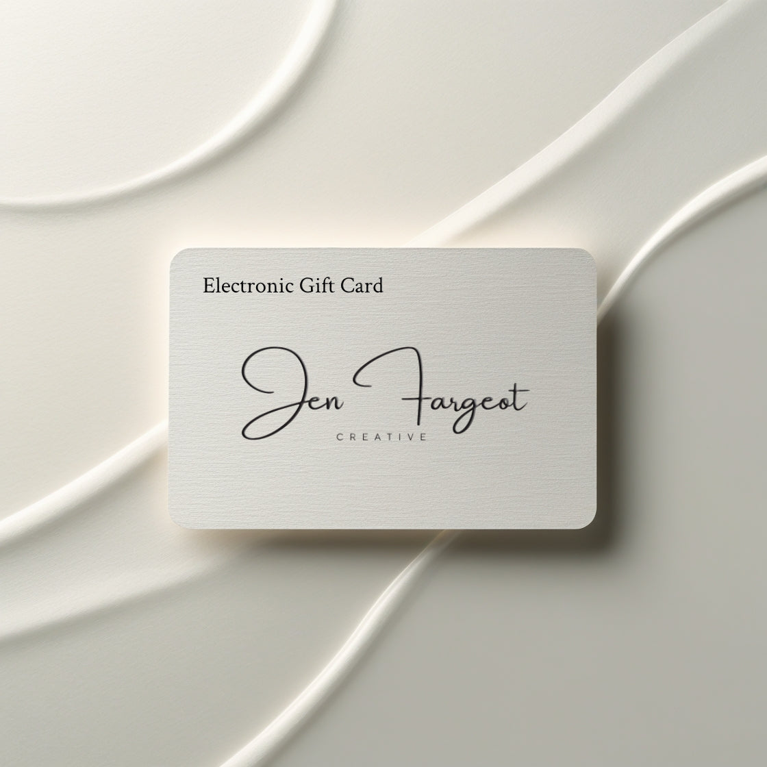 Jen Fargeot Creative | Gift Card