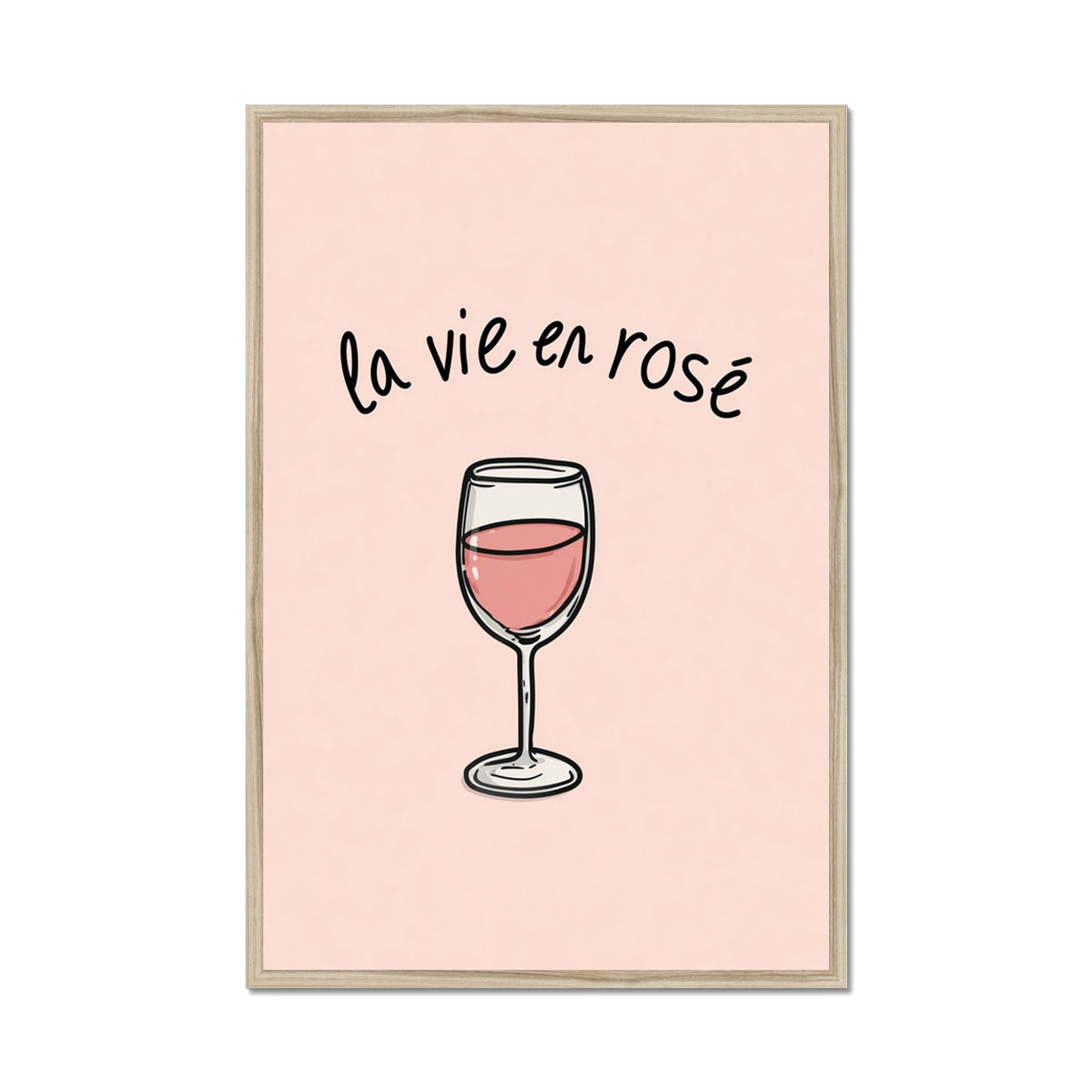 Jen Fargeot Creative | Illustration | Wall Art | La Vie En Rosé | Framed Print